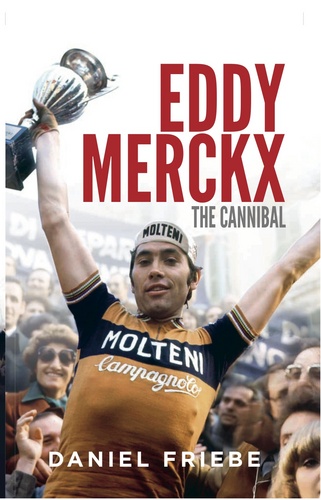 “Eddy Merckx – The Cannibal”